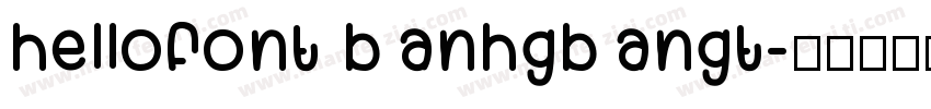 hellofont banhgbangt字体转换